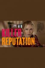 Watch Killer Reputation Letmewatchthis