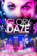 Watch Glory Daze The Life and Times of Michael Alig Letmewatchthis
