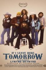 Watch If I Leave Here Tomorrow: A Film About Lynyrd Skynyrd Letmewatchthis