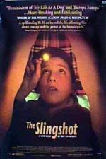 Watch The Slingshot Letmewatchthis
