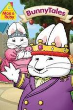 Watch Max And Ruby: Bunny Tales Letmewatchthis