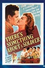 Watch There\'s Something About a Soldier Letmewatchthis