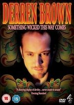 Watch Derren Brown: Something Wicked This Way Comes Letmewatchthis