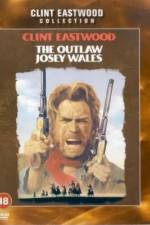 Watch The Outlaw Josey Wales Letmewatchthis