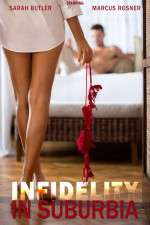 Watch Infidelity in Suburbia Letmewatchthis