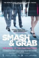 Watch Smash & Grab The Story of the Pink Panthers Letmewatchthis