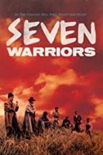 Watch Seven Warriors Letmewatchthis
