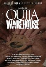 Watch Ouija Warehouse Letmewatchthis