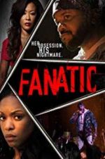 Watch Fanatic Letmewatchthis