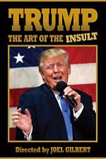 Watch Trump: The Art of the Insult Letmewatchthis