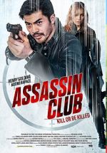 Watch Assassin Club Letmewatchthis