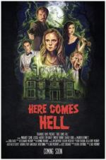 Watch Here Comes Hell Letmewatchthis