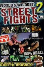 Watch Worlds Wildest Street Fights 2 Letmewatchthis