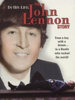 Watch In His Life: The John Lennon Story Letmewatchthis
