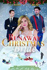 Watch Runaway Christmas Bride Letmewatchthis