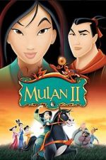 Watch Mulan 2: The Final War Letmewatchthis