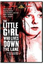 Watch The Little Girl Who Lives Down the Lane Letmewatchthis
