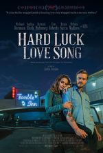 Watch Hard Luck Love Song Letmewatchthis