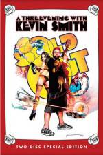Watch Kevin Smith Sold Out - A Threevening with Kevin Smith Letmewatchthis
