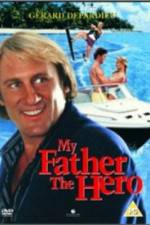 Watch My Father the Hero Letmewatchthis