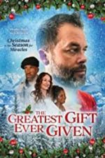 Watch The Greatest Gift Ever Given Letmewatchthis