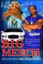 Watch Big Meech Death Before Dishonor Letmewatchthis