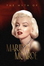 Watch The Myth of Marilyn Monroe Letmewatchthis