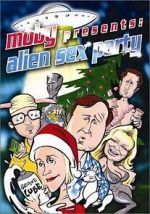 Watch Alien Sex Party Letmewatchthis