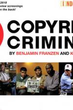 Watch Copyright Criminals Letmewatchthis