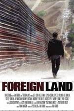Watch Foreign Land Letmewatchthis
