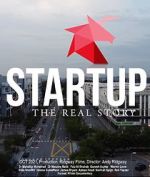 Watch Startup: The Real Story Letmewatchthis