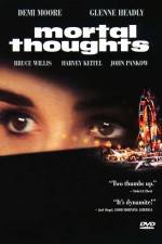 Watch Mortal Thoughts Letmewatchthis