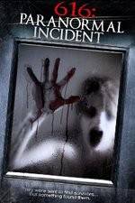 Watch 616: Paranormal Incident Letmewatchthis