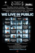 Watch We Live in Public Letmewatchthis