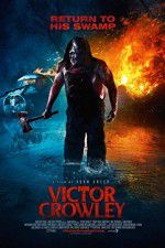 Watch Victor Crowley Letmewatchthis