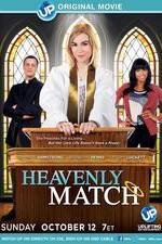 Watch Heavenly Match Letmewatchthis