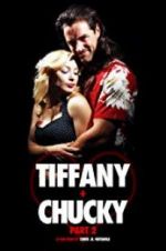 Watch Tiffany + Chucky Part 2 Letmewatchthis