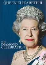 Watch Queen Elizabeth II - The Diamond Celebration Letmewatchthis