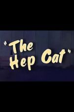 Watch The Hep Cat (Short 1942) Letmewatchthis