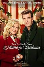 Watch Time for You to Come Home for Christmas Letmewatchthis