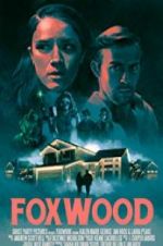 Watch Foxwood Letmewatchthis