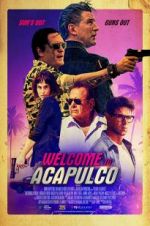 Watch Welcome to Acapulco Letmewatchthis