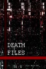 Watch Death files Letmewatchthis
