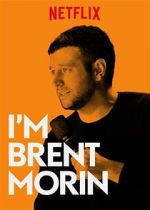 Watch Brent Morin: I\'m Brent Morin Letmewatchthis