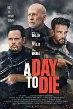 Watch A Day to Die Letmewatchthis