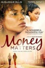 Watch Money Matters Letmewatchthis