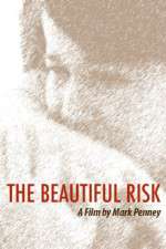 Watch The Beautiful Risk Letmewatchthis