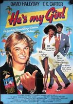 Watch He\'s My Girl Letmewatchthis