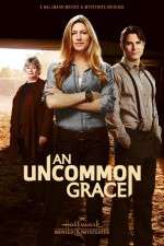 Watch An Uncommon Grace Letmewatchthis