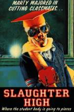 Watch Slaughter High Letmewatchthis